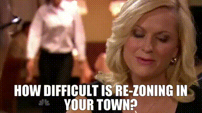 how difficult is rezonng in your town.gif