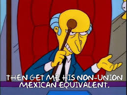 meme_burns-nonunion mexican equiv.jpg