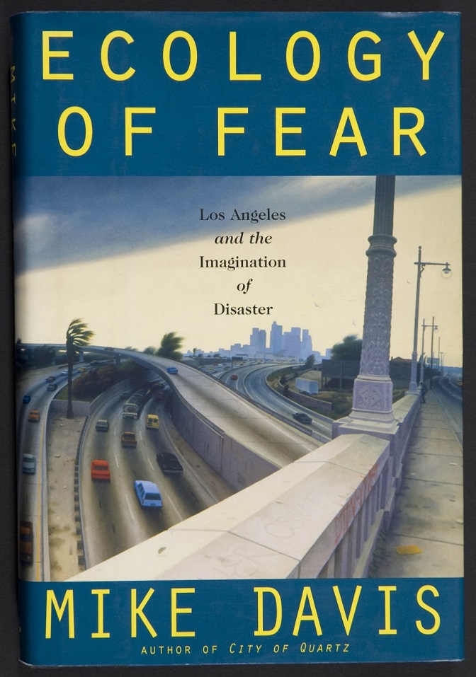 Mike Davis - Ecology of Fear.jpg