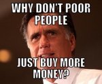 mitt-romney-poor-people-buy-money.jpg