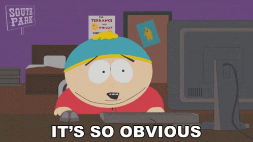 its-so-obvious-eric-cartman.gif